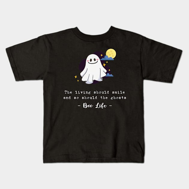 The living should smile and so should the ghosts Kids T-Shirt by Didier97